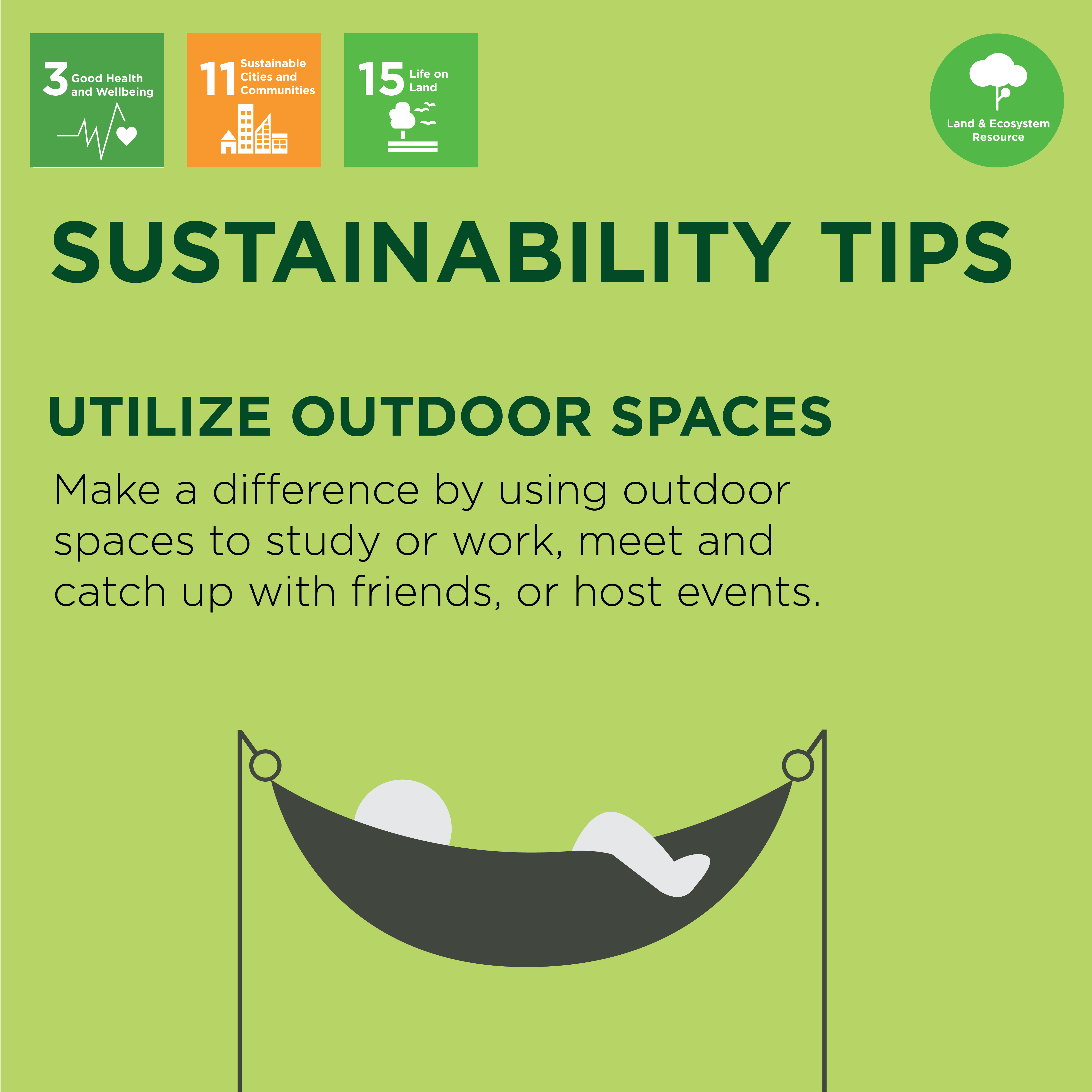 Make a difference by using outdoor spaces to study or work