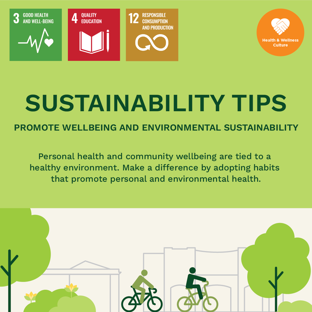 Make a difference by adopting habits that promote personal and environmental health 